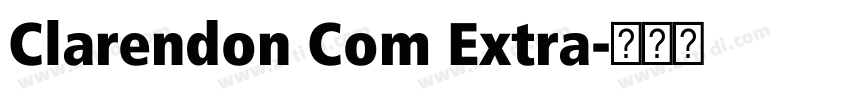 Clarendon Com Extra字体转换